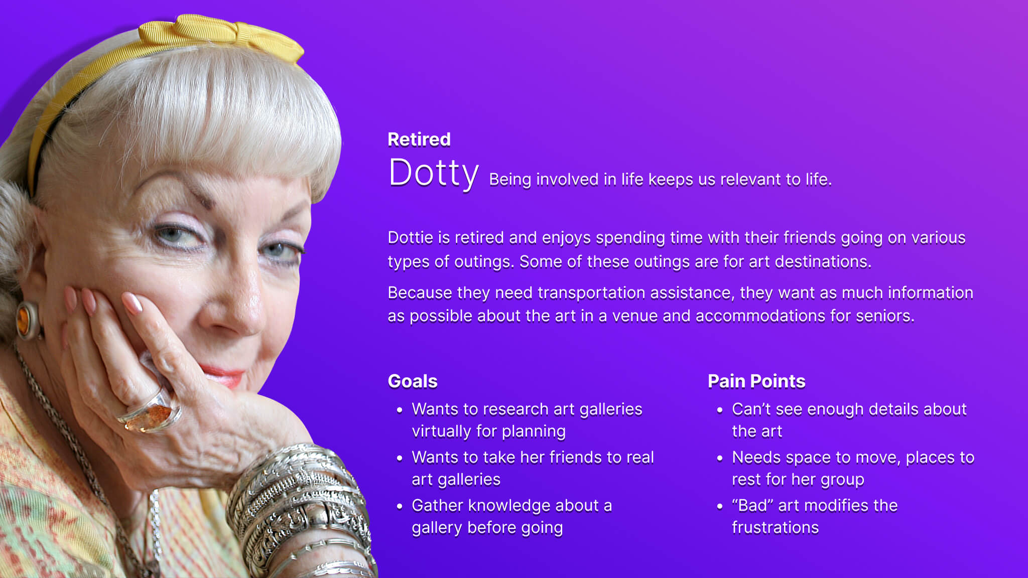 Persona card for Dotty who represents users who are older and use the app to plan their visits rather than consume art in the app.