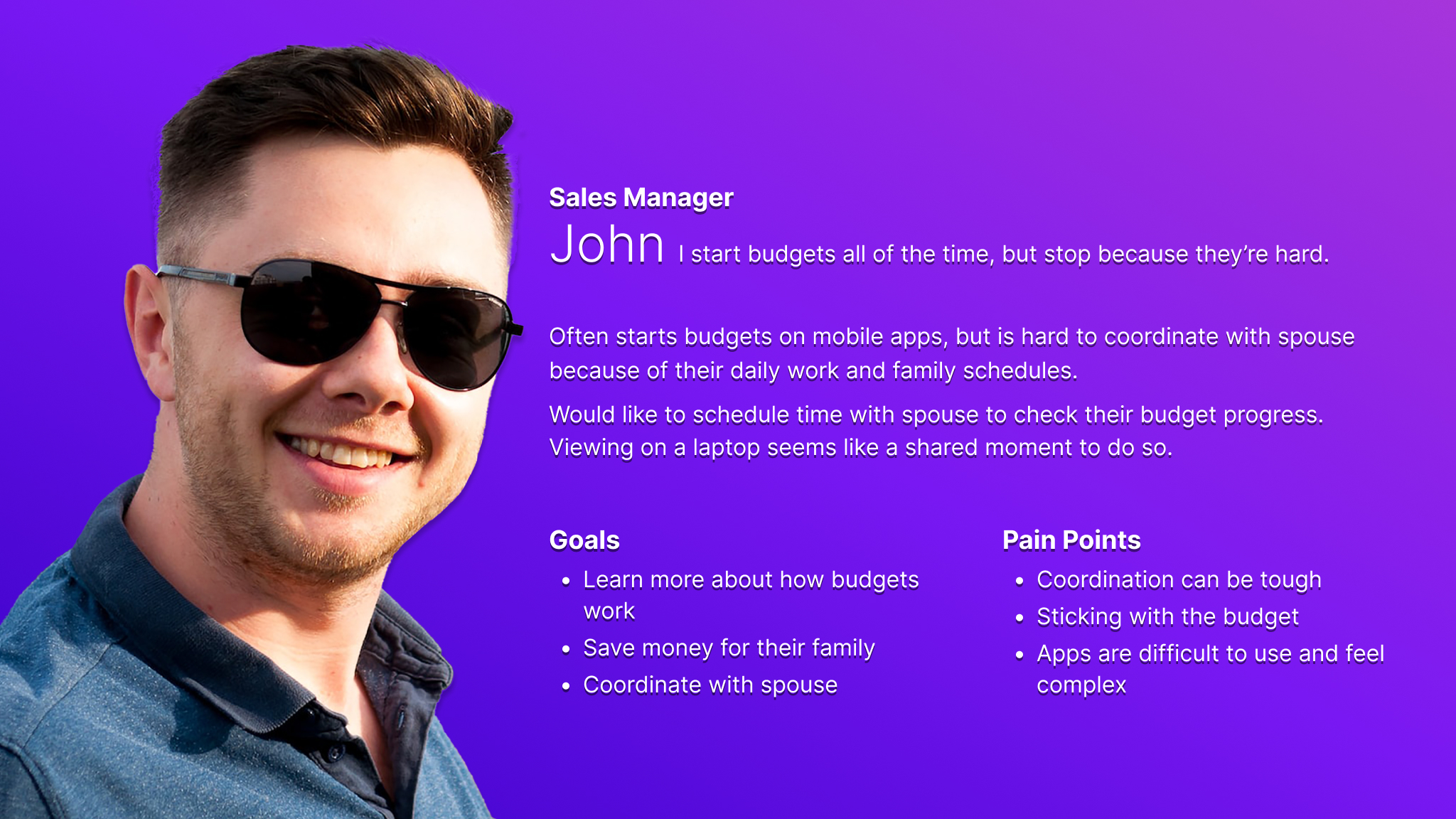 Persona card for John who represents users who often start but quit using budget apps.